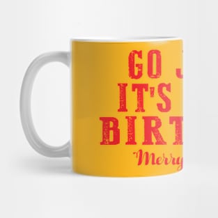 Go Jesus Christmas Mug